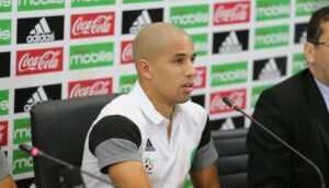 Algérie : Feghouli ne pleure pas les absents