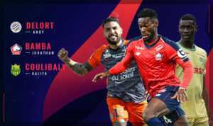 Ligue 1 : Delort, Bamba, Kalifa Coulibaly… Qui sera le joueur du mois ?