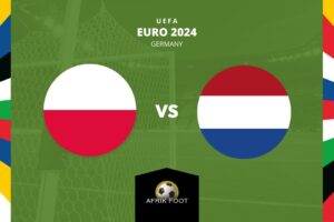 Pronostic Pologne – Pays-Bas : quels paris tenter sur ce match du groupe des Bleus ?