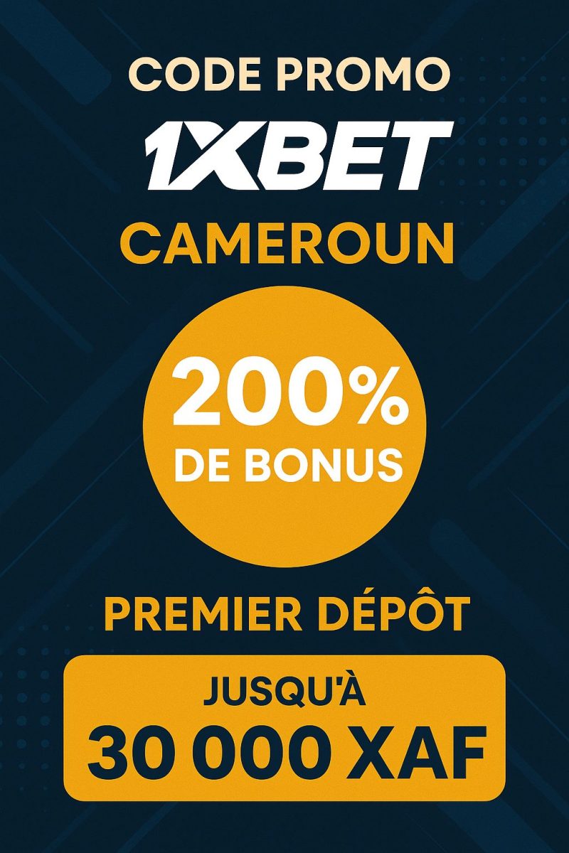 Code promotionnel 1xBet au Cameroun