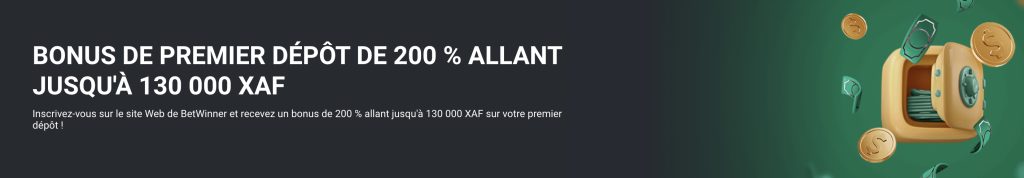 Betwinner vous offre un bonus à l'ouverture de votre compte
