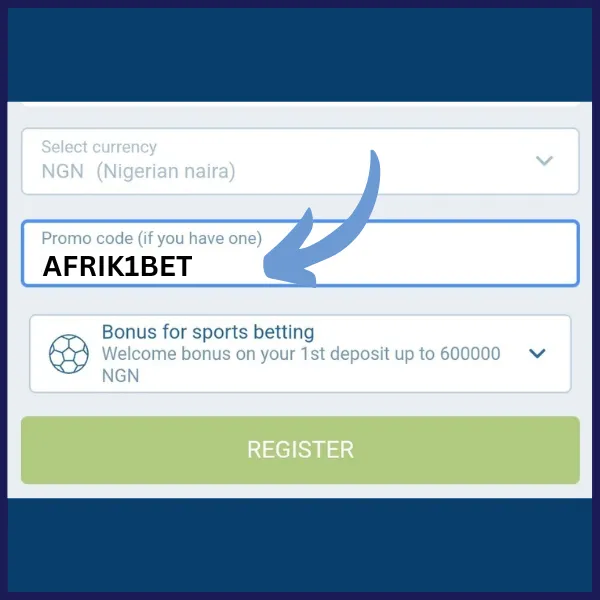 1xBet registration form showing the 1xbet promo code ‘AFRIK1BET’ entered in the promo code field and the sports betting bonus offer.