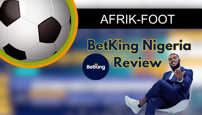 BetKing Nigeria Review: Is It the Best betting Site for Nigerians in 2025?