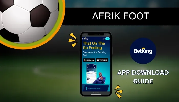 BetKing App Download for Nigeria: Get It Now for Free (2026)