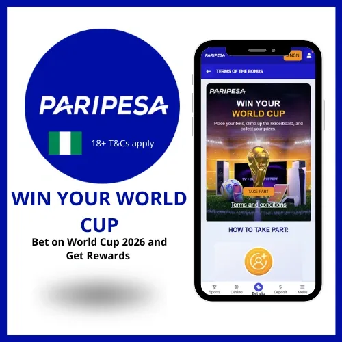 Paripesa Win Your World Cup promotion for players to get rewards while betting on World Cup 2026.