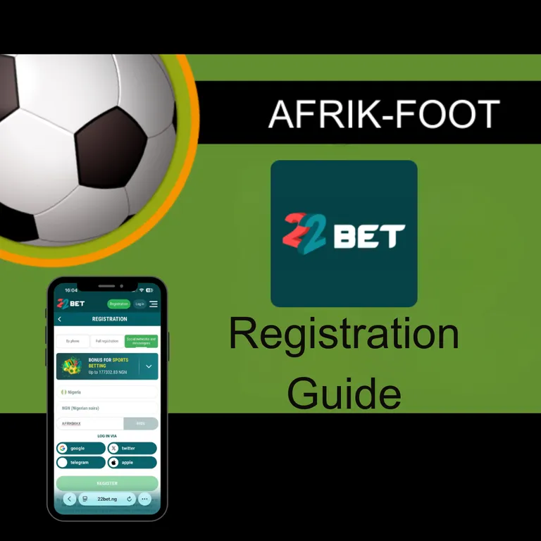 22Bet Registration in Nigeria: How to Sign Up in March 2026