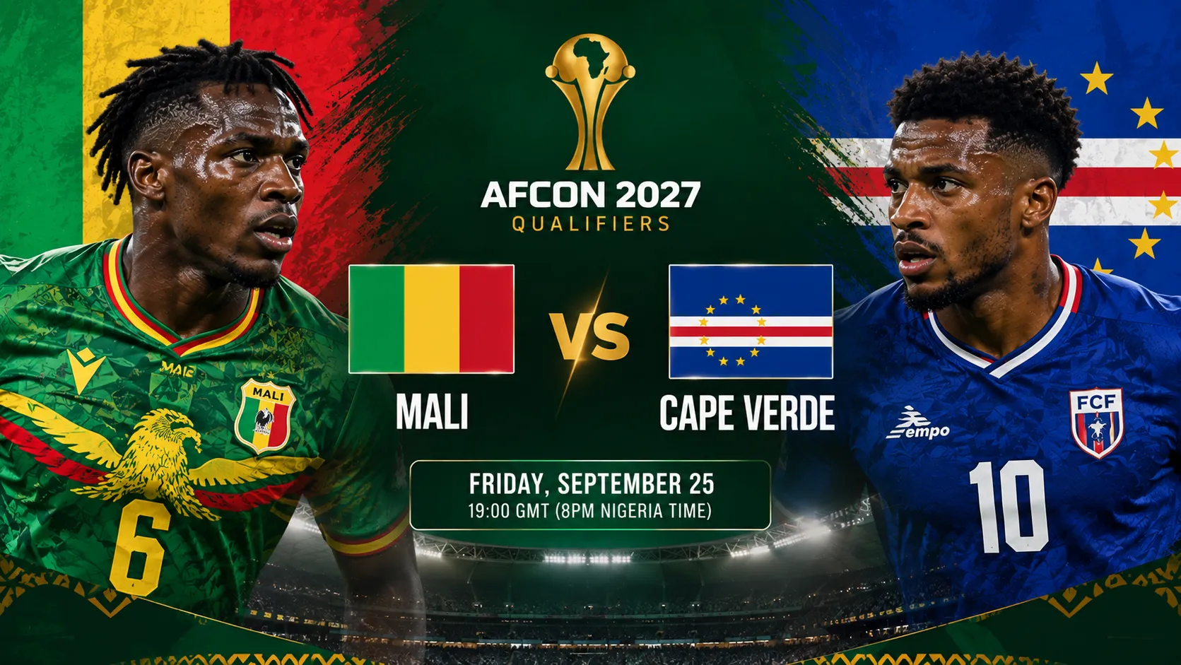 AFCON 2027 qualifiers: Mali vs Cape Verde.