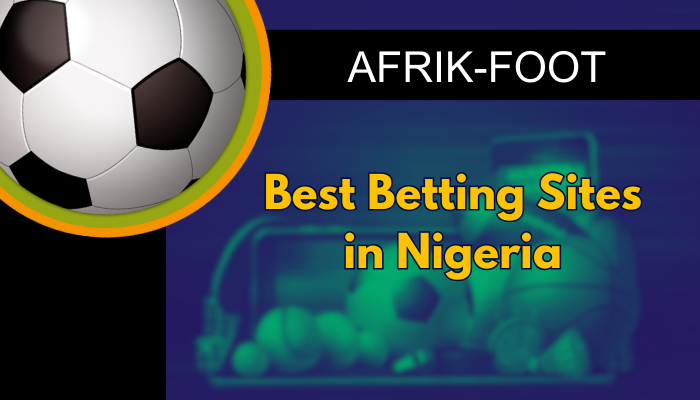 Best Betting Sites in Nigeria