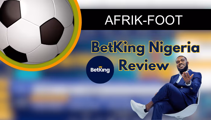BetKing Nigeria Review: Is It the Best betting Site for Nigerians in 2026?