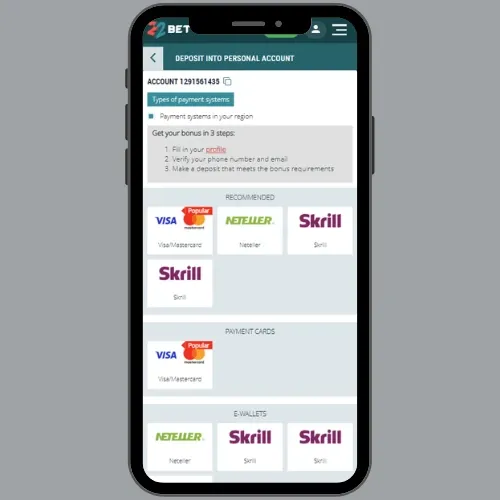 22Bet deposit methods with recommended tab and Visa, Neteller, Skrill, and MasterCard. 