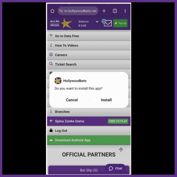Hollywoodbets app download process step 5 After the download, you will be asked to continue with the installation. Click on “Install” to complete the process. 
