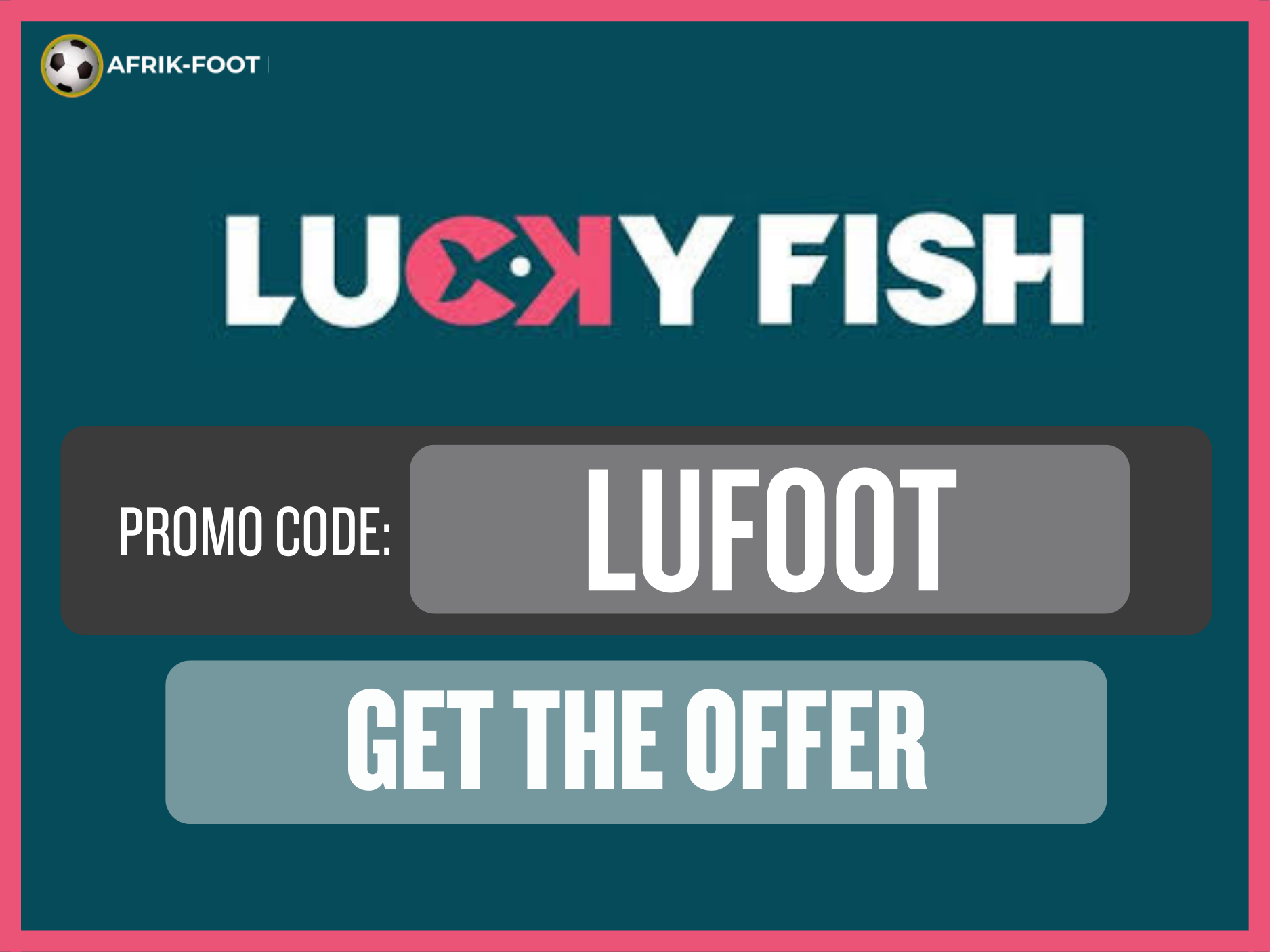 Lucky Fish Promo Code (Mar 2026): Use LUFOOT to Get R50 Sign Up Bonus