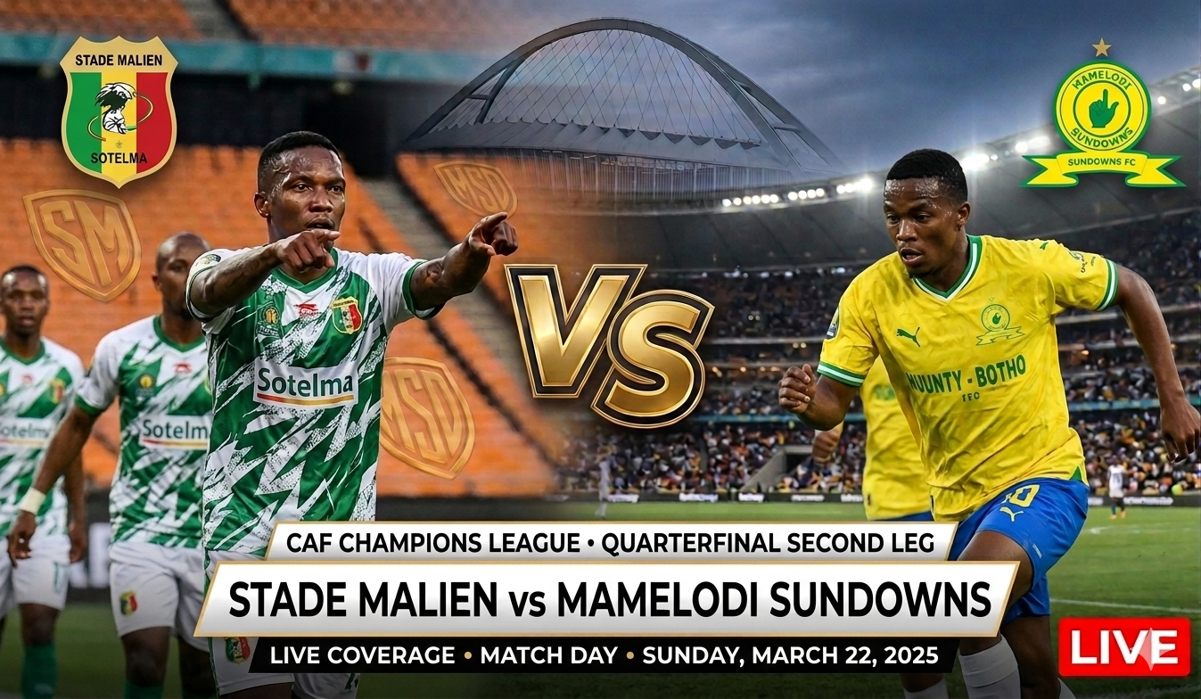 Live: Stade Malien 2-0 Mamelodi Sundowns – Cardoso’s men advance to Semis