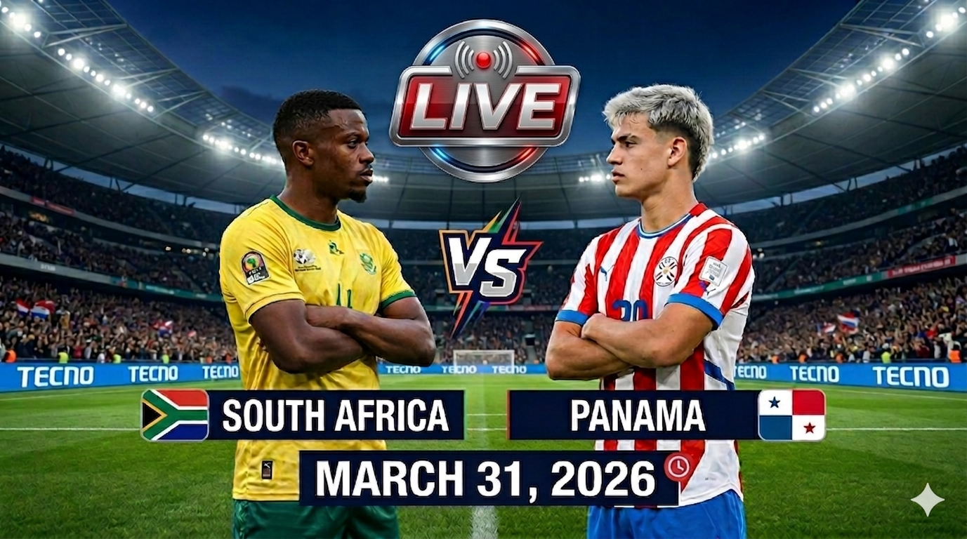 LIVE: Bafana Bafana vs Panama – Follow goals, play-by-play, key moments