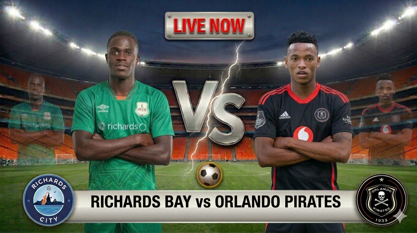 Live: Richards Bay vs Orlando Pirates – Follow PSL play-by-play, goals & updates