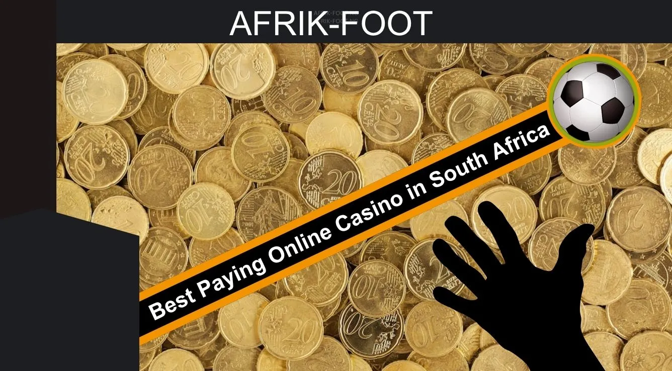 Best Paying Online Casino in South Africa for June 2026