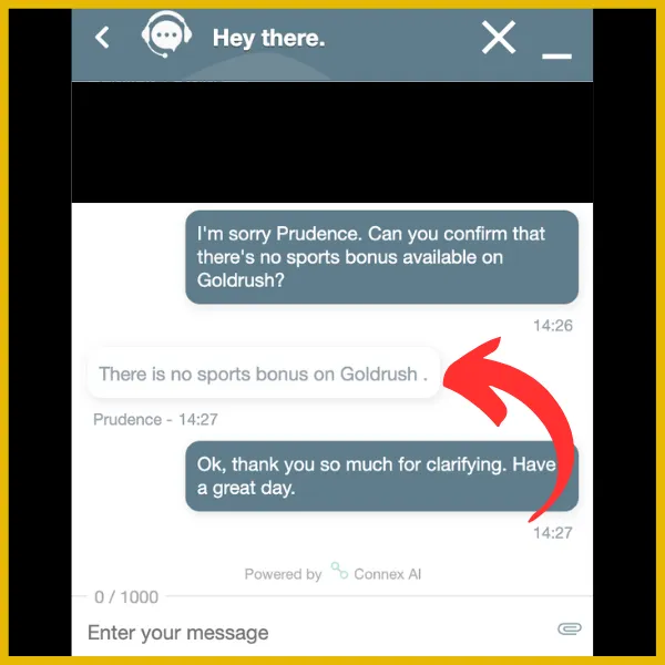 Interaction with Goldrush customer support. Red arrow pointing to message from CS stating there isn't a sports bonus on Goldrush.
