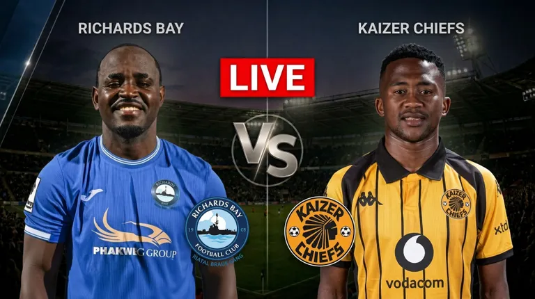 Live: Richards Bay vs Kaizer Chiefs &mdash; Scores, goals, updates, Betway Premiership result