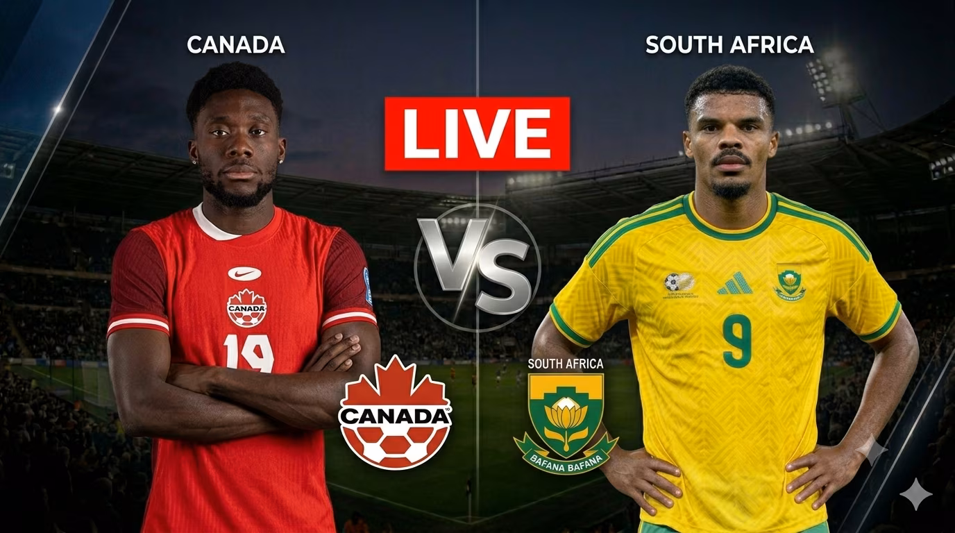 South Africa vs Canada live: Follow Bafana Bafana&rsquo;s World Cup 2026 Round of 32 &mdash; scores, updates & result
