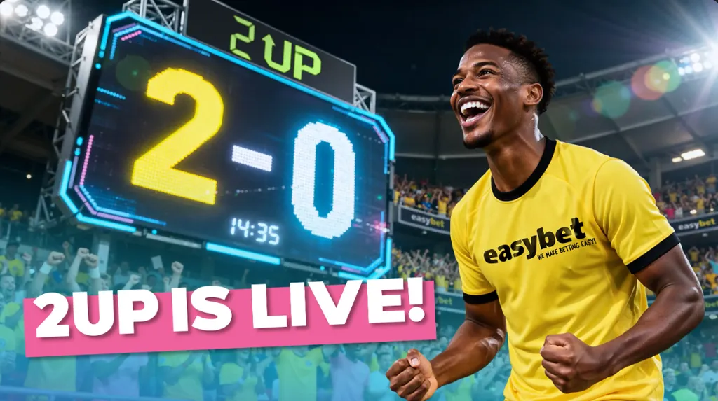Easybet 2UP Early Payout.