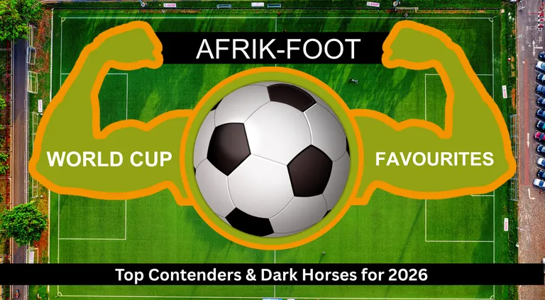 World Cup Favourites: Top Contenders & Dark Horses for 2026