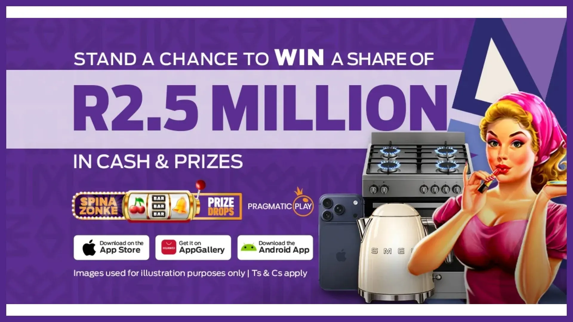 Spina Zonke Prize Drops promotional banner offering R2.5 million worth in cash and prizes.