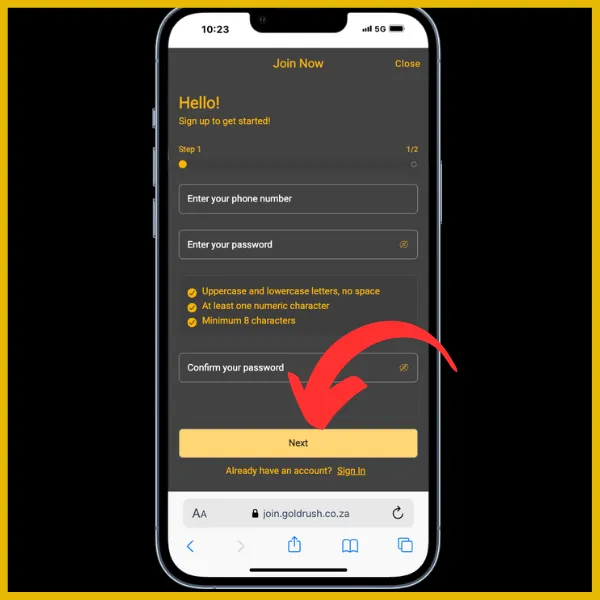Goldrush registration form with phone number and password fields and a red arrow pointing to "Next" button.