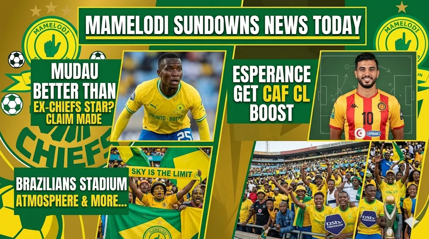 Mamelodi Sundowns news today: Ex-Chiefs star claims he&rsquo;s better than Mudau, Esperance get CAF CL boost & more&hellip;