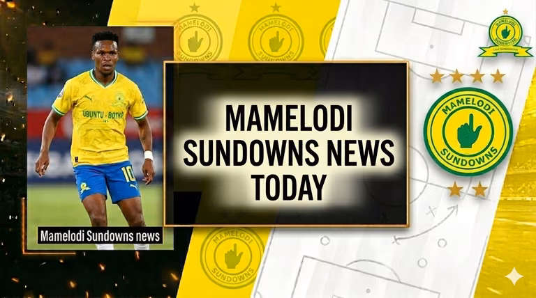 Mamelodi Sundowns News Today: International Star Training With Downs, Transfer Updates, and More