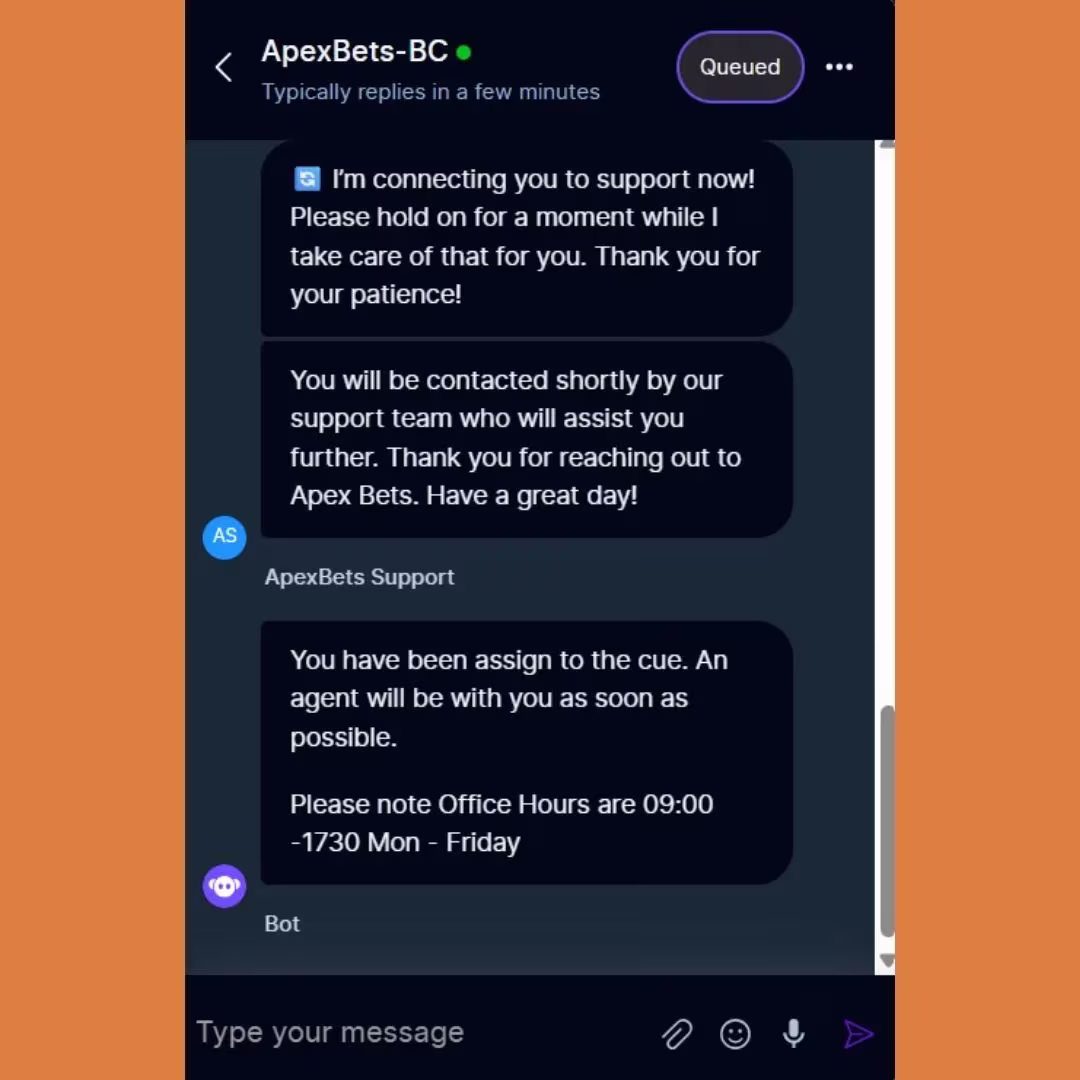 Apexbets Live Chat test part 3 claiming to put yus on a queue with a human agent.