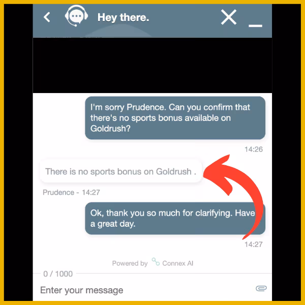 Interaction with Goldrush customer support. Red arrow pointing to message from CS stating there isn't a sports bonus on Goldrush.