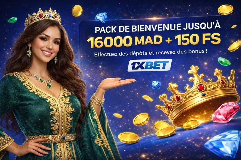 offre 1xbet 16000 MAD + 150 FS au premier dépot