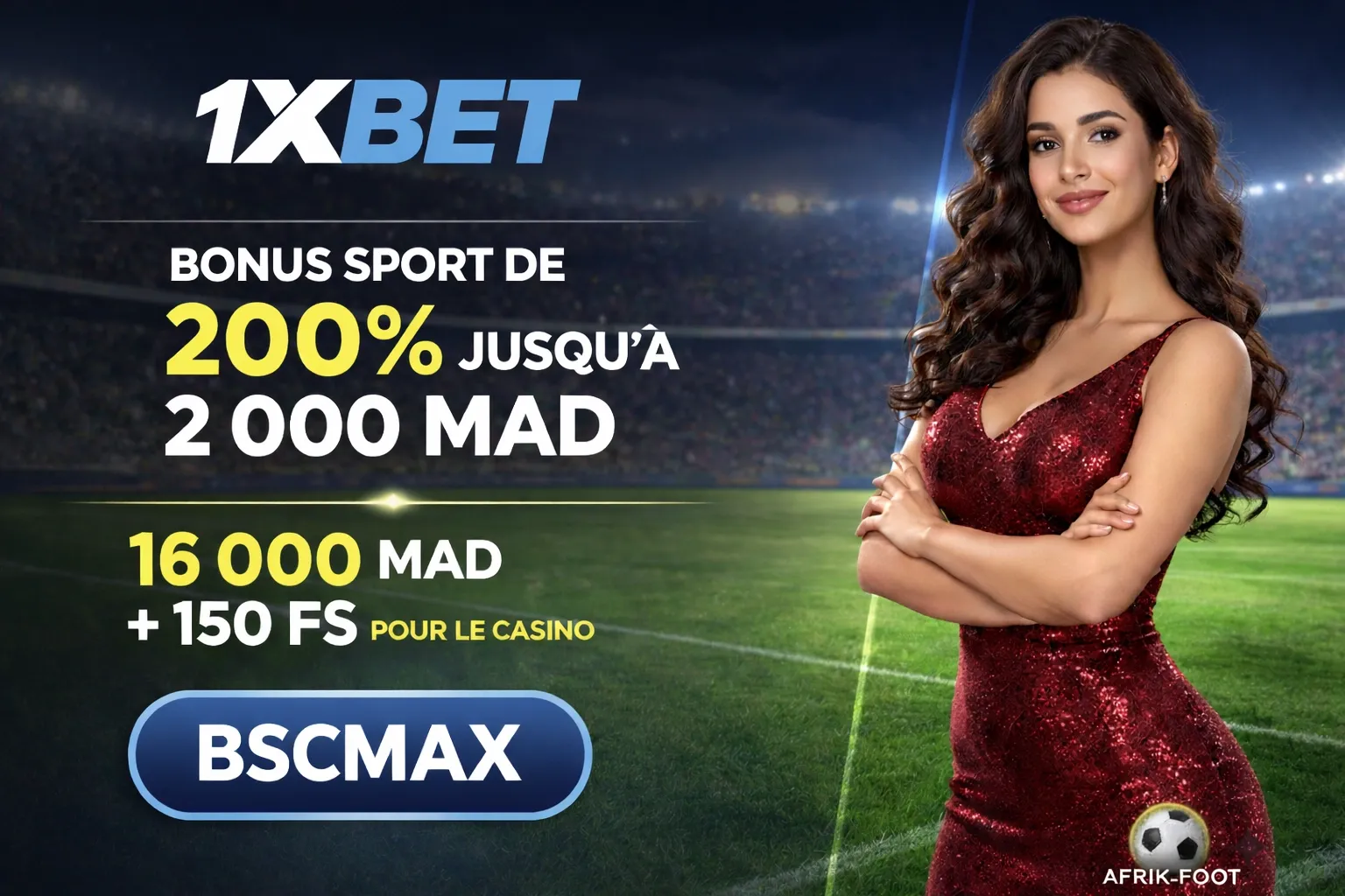 code promo 1xbet maroc BSCMAX
