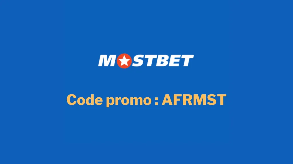 Profitez d'un bonus de bienvenue grâce au code promo Mostbet