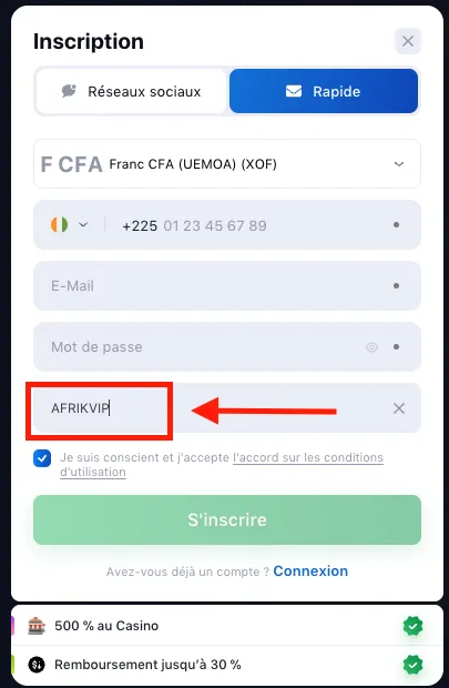Faire son inscription avec le code promo 1win AFRIKVIP 