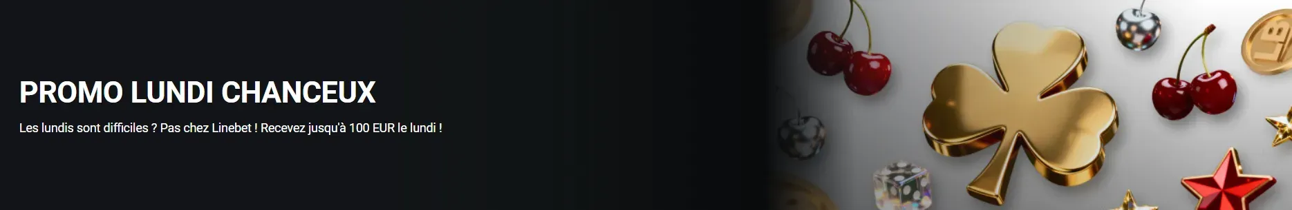 lundi chanceux promo linebet