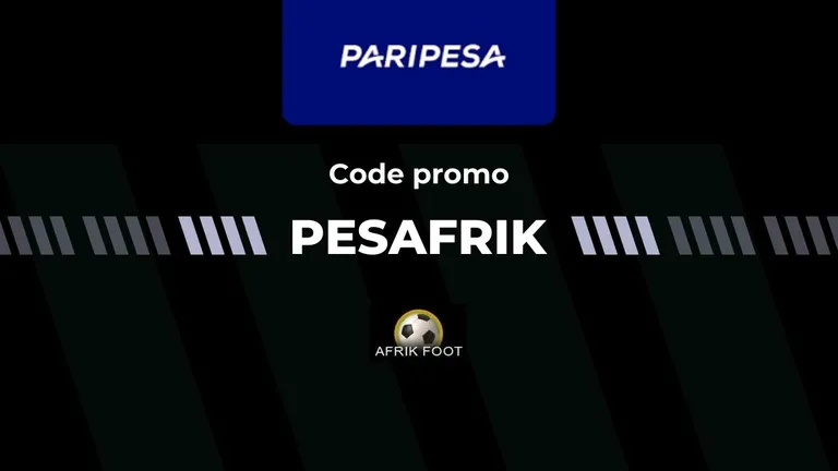 Code promo PariPesa PESAFRIK : jusqu’à 100 € de bonus de bienvenue en Afrique en 2025