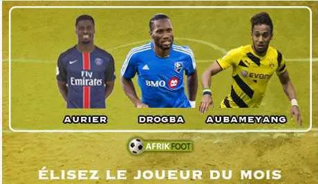 Elisez le joueur Afrik-Foot du mois d&rsquo;octobre