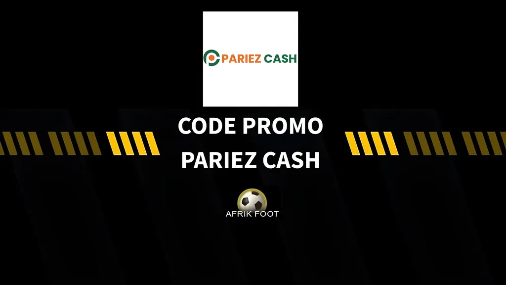 Code promo Pariez Cash au Tchad