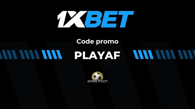 Code promo 1xBet Octobre 2026 : PLAYAF | Bonus 200 % en Afrique