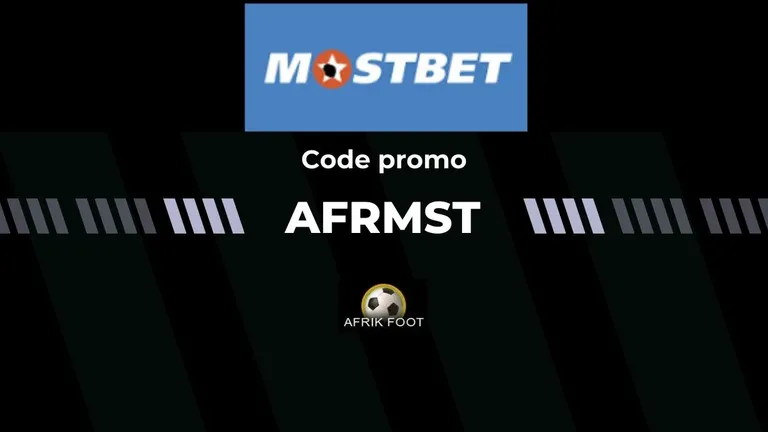 Code promo Mostbet AFRMST : jusqu’à 400 € de bonus de bienvenue sport Octobre 2025
