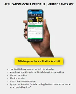 Apk Guinée Games : notre guide complet sur cette application en 2025