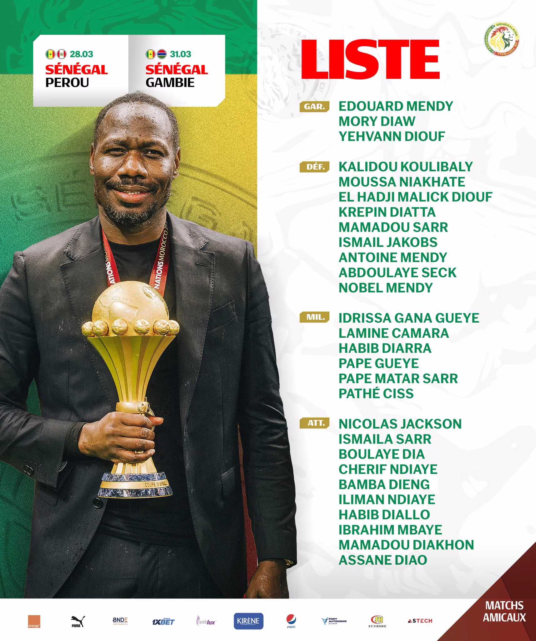 Liste Senegal contre Perou et Gambie