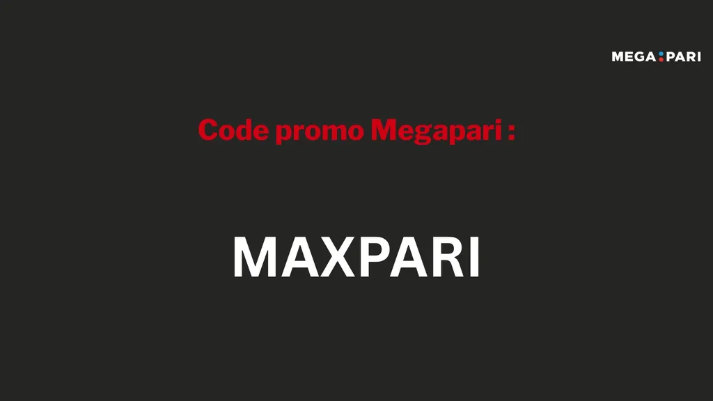 Utilisez le code promo Megapari lors de votre inscription
