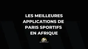Meilleures applications de paris sportifs en Afrique en Novembre 2025