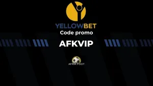 Code promo YellowBet AFKVIP : 100% de bonus sur votre 1er dépôt jusqu’à 1 000 000 GNF en Octobre 2025