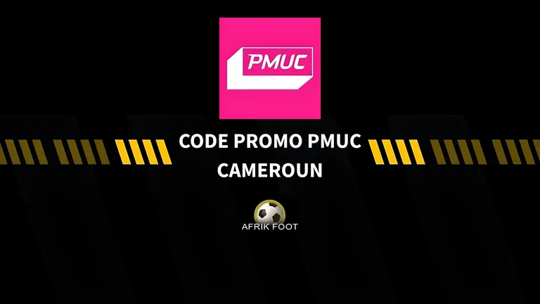 Code promo PMUC AFPM** : jusqu&rsquo;&agrave; 300% de bonus de bienvenue au Cameroun en Janvier 2026
