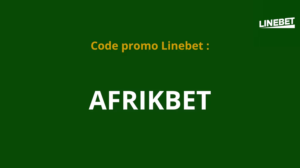 promo code linebet AFRIKBET d'afrik-foot