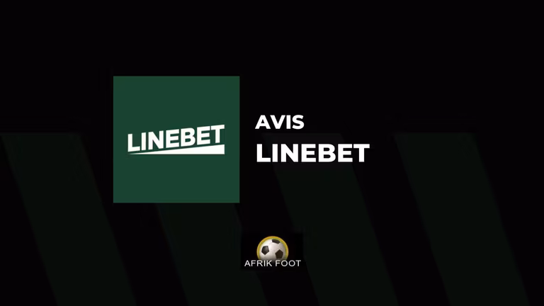 Avis Linebet : Revue et analyse de l&rsquo;offre du bookmaker en 2026