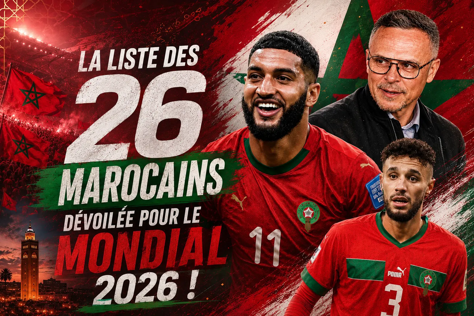 Maroc : la liste pour la Coupe du monde 2026 avec 3 r&eacute;servistes, sans Boufal